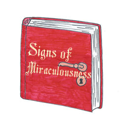 Signs of Miraculousness